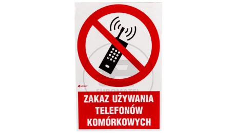 Samoprzylepna tabliczka ostrzegawcza /Zakaz używania telefonów komórkowych 200x300/ IP/013/1/C1/F