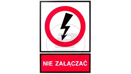 Tabliczka /znak zakazu/ TZZ 148X210P NIE ZAL. E04TZ-01032140200
